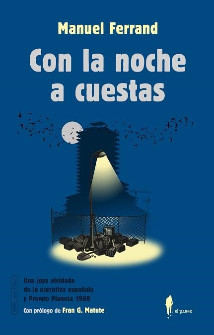 CON LA NOCHE A CUESTAS | 9788419188762 | FERRAND BONILLA, MANUEL | Llibreria Geli - Llibreria Online de Girona - Comprar llibres en català i castellà