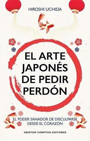 EL ARTE JAPONÉS DE PEDIR PERDÓN | 9791387575410 | UCHIDA, HIROSHI | Llibreria Geli - Llibreria Online de Girona - Comprar llibres en català i castellà
