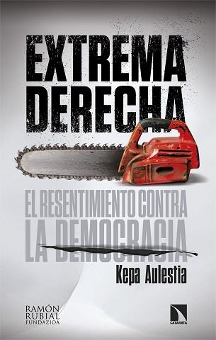 EXTREMA DERECHA | 9788410674585 | AULESTIA, KEPA | Llibreria Geli - Llibreria Online de Girona - Comprar llibres en català i castellà