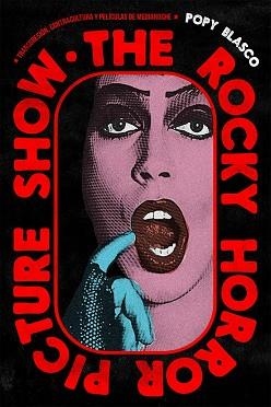 THE ROCKY HORROR PICTURE SHOW | 9791399057935 | BLASCO,POPY | Libreria Geli - Librería Online de Girona - Comprar libros en catalán y castellano