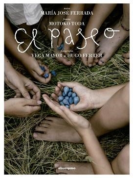 EL PASEO | 9788410016446 | FERRADA,MARIA JOSÉ | Libreria Geli - Librería Online de Girona - Comprar libros en catalán y castellano