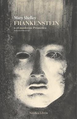 FRANKENSTEIN O EL MODERNO PROMETEO | 9791387922108 | SHELLEY, MARY | Llibreria Geli - Llibreria Online de Girona - Comprar llibres en català i castellà