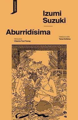 ABURRIDÍSIMA | 9788419490506 | SUZUKI, IZUMI | Libreria Geli - Librería Online de Girona - Comprar libros en catalán y castellano
