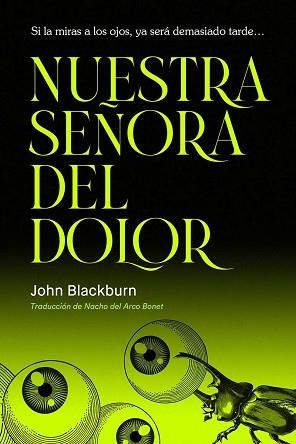 NUESTRA SEÑORA DEL DOLOR | 9791399114003 | BLACKBURN, JOHN | Llibreria Geli - Llibreria Online de Girona - Comprar llibres en català i castellà