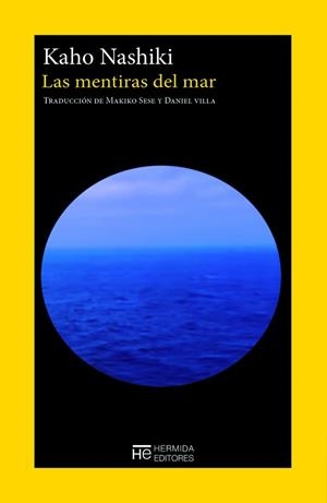 LAS MENTIRAS DEL MAR | 9788412949988 | NASHIKI, KAHO | Llibreria Geli - Llibreria Online de Girona - Comprar llibres en català i castellà