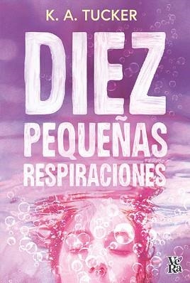 DIEZ PEQUEÑAS RESPIRACIONES | 9791387601072 | TUCKER, K.A. | Llibreria Geli - Llibreria Online de Girona - Comprar llibres en català i castellà