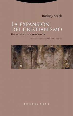 LA EXPANSIÓN DEL CRISTIANISMO | 9788413643410 | STARK, RODNEY | Llibreria Geli - Llibreria Online de Girona - Comprar llibres en català i castellà