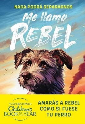 ME LLAMO REBEL | 9791387574352 | MONTGOMERY, ROSS | Llibreria Geli - Llibreria Online de Girona - Comprar llibres en català i castellà