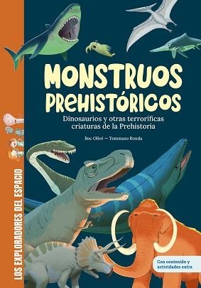 MONSTRUOS PREHISTÓRICOS | 9788413615448 | OLIVÉ, ROC | Llibreria Geli - Llibreria Online de Girona - Comprar llibres en català i castellà