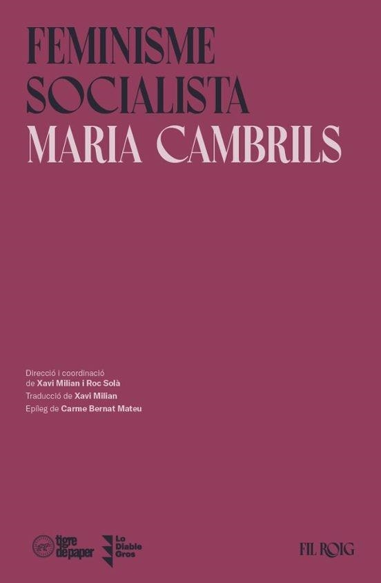 FEMINISME SOCIALISTA | 9791387645144 | CAMBRILS, MARIA | Libreria Geli - Librería Online de Girona - Comprar libros en catalán y castellano