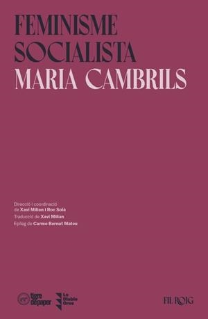 FEMINISME SOCIALISTA | 9791387645144 | CAMBRILS, MARIA | Libreria Geli - Librería Online de Girona - Comprar libros en catalán y castellano