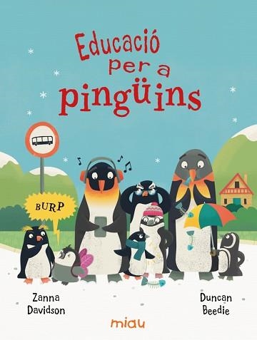 EDUCACIÓ PER A PINGÜINS | 9788410208698 | DAVIDSON, ZANNA | Llibreria Geli - Llibreria Online de Girona - Comprar llibres en català i castellà