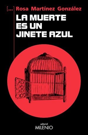 LA MUERTE ES UN JINETE AZUL | 9788419884923 | MARTÍNEZ GONZÁLEZ, ROSA | Llibreria Geli - Llibreria Online de Girona - Comprar llibres en català i castellà