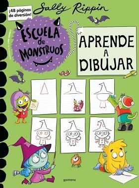 ESCUELA DE MONSTRUOS.APRENDE A DIBUJAR | 9791387598112 | RIPPIN, SALLY | Llibreria Geli - Llibreria Online de Girona - Comprar llibres en català i castellà