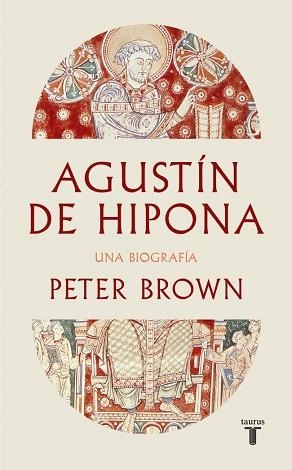 AGUSTÍN DE HIPONA | 9788430628322 | BROWN, PETER | Llibreria Geli - Llibreria Online de Girona - Comprar llibres en català i castellà