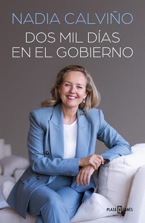 DOS MIL DÍAS EN EL GOBIERNO | 9788401038358 | CALVIÑO, NADIA | Llibreria Geli - Llibreria Online de Girona - Comprar llibres en català i castellà