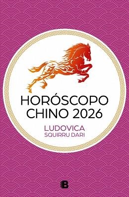 HORÓSCOPO CHINO 2026 | 9788466681674 | SQUIRRU DARI, LUDOVICA | Libreria Geli - Librería Online de Girona - Comprar libros en catalán y castellano