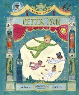 LA MAGIA DE LA MÚSICA.PETER PAN | 9780241791202 | BARRIE, J.M. | Libreria Geli - Librería Online de Girona - Comprar libros en catalán y castellano