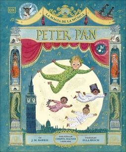 LA MÀGIA DE LA MÚSICA.PETER PAN | 9780241791219 | BARRIE, J.M. | Libreria Geli - Librería Online de Girona - Comprar libros en catalán y castellano