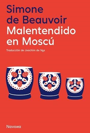 MALENTENDIDO EN MOSCÚ | 9788410180680 | DE BEAUVOIR, SIMONE | Llibreria Geli - Llibreria Online de Girona - Comprar llibres en català i castellà