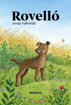 ROVELLÓ | 9788424676513 | VALLVERDÚ I AIXALÀ, JOSEP | Llibreria Geli - Llibreria Online de Girona - Comprar llibres en català i castellà
