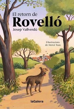 EL RETORN DE ROVELLÓ | 9788424676506 | VALLVERDÚ I AIXALÀ, JOSEP | Llibreria Geli - Llibreria Online de Girona - Comprar llibres en català i castellà