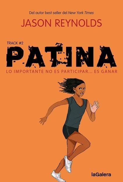 PATINA(EDICIÓ EN CATALÀ) | 9788424676490 | REYNOLDS, JASON | Libreria Geli - Librería Online de Girona - Comprar libros en catalán y castellano