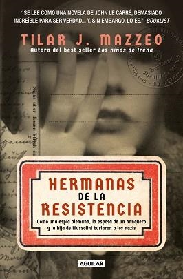 HERMANAS DE LA RESISTENCIA | 9788403525436 | MAZZEO, TILAR J. | Llibreria Geli - Llibreria Online de Girona - Comprar llibres en català i castellà