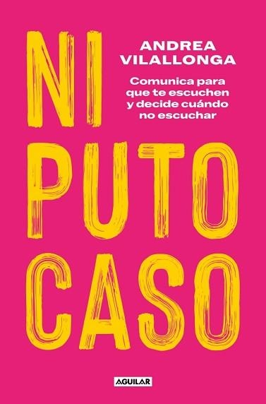 NI PUTO CASO | 9788403524828 | VILALLONGA, ANDREA | Llibreria Geli - Llibreria Online de Girona - Comprar llibres en català i castellà