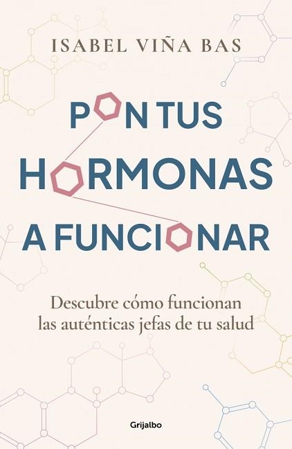 PON TUS HORMONAS A FUNCIONAR | 9788425365980 | VIÑA BAS, ISABEL | Llibreria Geli - Llibreria Online de Girona - Comprar llibres en català i castellà