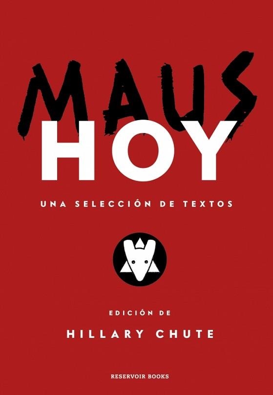MAUS HOY | 9788419940100 | SPIEGELMAN, ART/CHUTE, HILLARY | Libreria Geli - Librería Online de Girona - Comprar libros en catalán y castellano