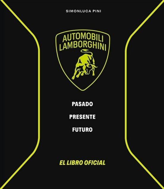 LAMBORGHINI.PASADO,PRESENTE,FUTURO | 9791387708108 | PINI,SIMONLUCA | Libreria Geli - Librería Online de Girona - Comprar libros en catalán y castellano