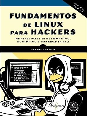 FUNDAMENTOS DE LINUX PARA HACKERS(2ª EDICIÓN) | 9788426740618 | OCCUPYTHEWEB | Llibreria Geli - Llibreria Online de Girona - Comprar llibres en català i castellà