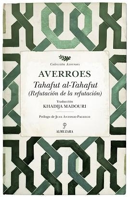TAHAFUT AL-TAHAFUT. REFUTACIÓN DE LA REFUTACIÓN | 9788410529670 | AVERROES | Llibreria Geli - Llibreria Online de Girona - Comprar llibres en català i castellà