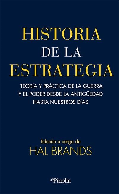 HISTORIA DE LA ESTRATEGIA | 9788419878861 | Llibreria Geli - Llibreria Online de Girona - Comprar llibres en català i castellà