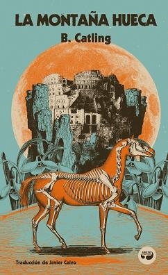 LA MONTAÑA HUECA | 9788419550279 | CATLING, BRIAN | Llibreria Geli - Llibreria Online de Girona - Comprar llibres en català i castellà