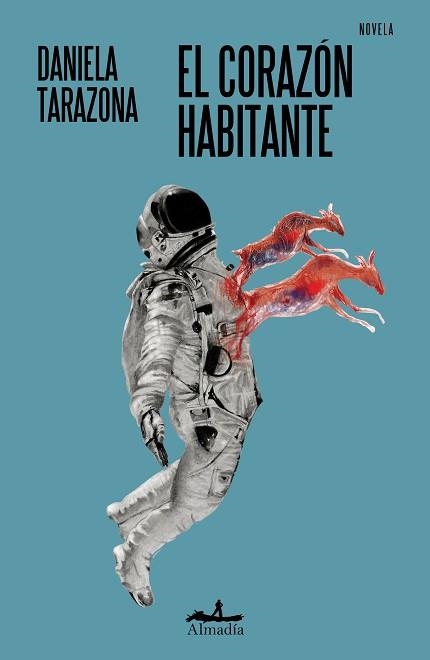 EL CORAZÓN HABITANTE | 9788412957174 | TARAZONA, DANIELA | Libreria Geli - Librería Online de Girona - Comprar libros en catalán y castellano