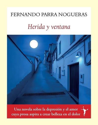 HERIDA Y VENTANA | 9791399038347 | PARRA NOGUERAS, FERNANDO | Libreria Geli - Librería Online de Girona - Comprar libros en catalán y castellano