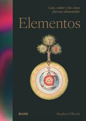 ELEMENTOS.CAOS,ORDEN Y LAS CINCO FUERZAS FUNDAMENTALES | 9788410469389 | ELLCOCK, STEPHEN | Llibreria Geli - Llibreria Online de Girona - Comprar llibres en català i castellà