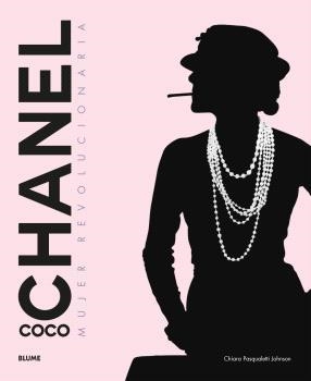 COCO CHANEL.MUJER REVOLUCIONARIA | 9788410048973 | PASQUALETTI JOHNSON, CHIARA | Llibreria Geli - Llibreria Online de Girona - Comprar llibres en català i castellà