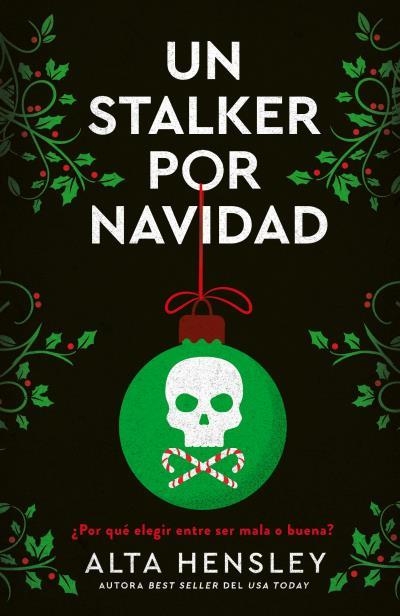 UN STALKER POR NAVIDAD | 9788415955283 | HENSLEY, ALTA | Llibreria Geli - Llibreria Online de Girona - Comprar llibres en català i castellà