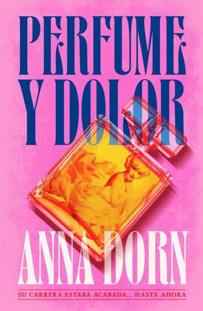 PERFUME Y DOLOR | 9791387595289 | DORN, ANNA | Llibreria Geli - Llibreria Online de Girona - Comprar llibres en català i castellà