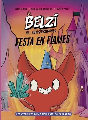 BELZI EL SENSEBANYES-3.FESTA EN FLAMES | 9788426149602 | BRIE, GEMMA/RICHARDSON, VINCAS | Llibreria Geli - Llibreria Online de Girona - Comprar llibres en català i castellà