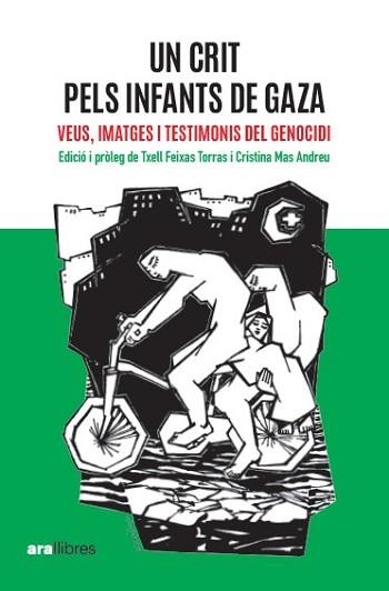 UN CRIT PELS INFANTS DE GAZA | 9788411731898 | Llibreria Geli - Llibreria Online de Girona - Comprar llibres en català i castellà