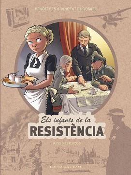 ELS INFANTS DE LA RESISTÈNCIA 9. ELS DIES FELIÇOS | 9788410131736 | ERS, BENOÎT/DUGOMIER, VINCENT | Llibreria Geli - Llibreria Online de Girona - Comprar llibres en català i castellà