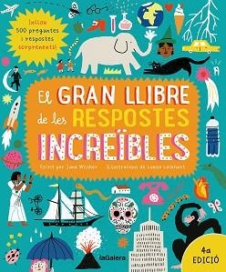 EL GRAN LLIBRE DE LES RESPOSTES INCREÏBLES | 9788424676445 | WILSHER, JANE | Libreria Geli - Librería Online de Girona - Comprar libros en catalán y castellano