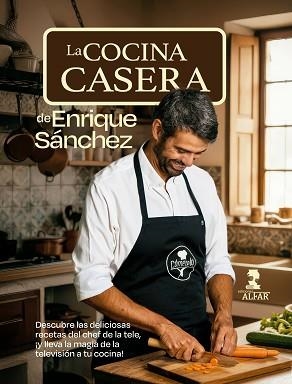 LA COCINA CASERA DE ENRIQUE SÁNCHEZ | 9788410286375 | SÁNCHEZ GUTIÉRREZ, ENRIQUE | Llibreria Geli - Llibreria Online de Girona - Comprar llibres en català i castellà