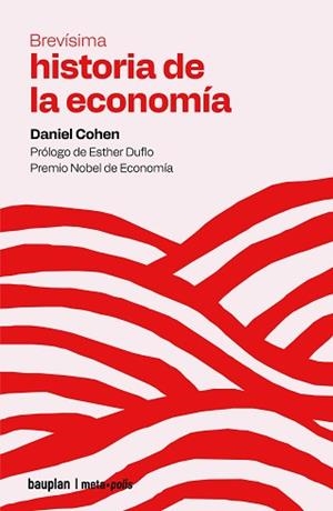 BREVÍSIMA HISTORIA DE LA ECONOMÍA | 9791399083712 | COHEN, DANIEL | Libreria Geli - Librería Online de Girona - Comprar libros en catalán y castellano