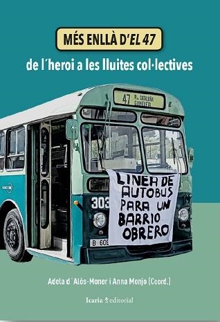 MÉS ENLLÀ D’EL 47 | 9788410328921 | D'ALÒS MONER,ADELA / MONJO,ANNA | Libreria Geli - Librería Online de Girona - Comprar libros en catalán y castellano