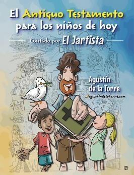 EL ANTIGUO TESTAMENTO PARA LOS NIÑOS DE HOY. EL JARTISTA | 9788410941861 | EL JARTISTA, EL JARTISTA | Llibreria Geli - Llibreria Online de Girona - Comprar llibres en català i castellà